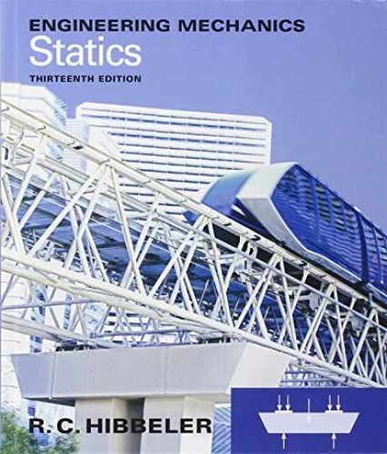 Engineering mechanics statics - engineering, mechanics: