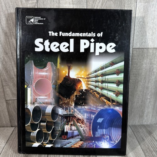 Fundamentals steel pipe - fundamentals, of