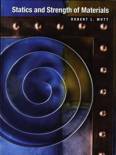 Statics and strength - and, of